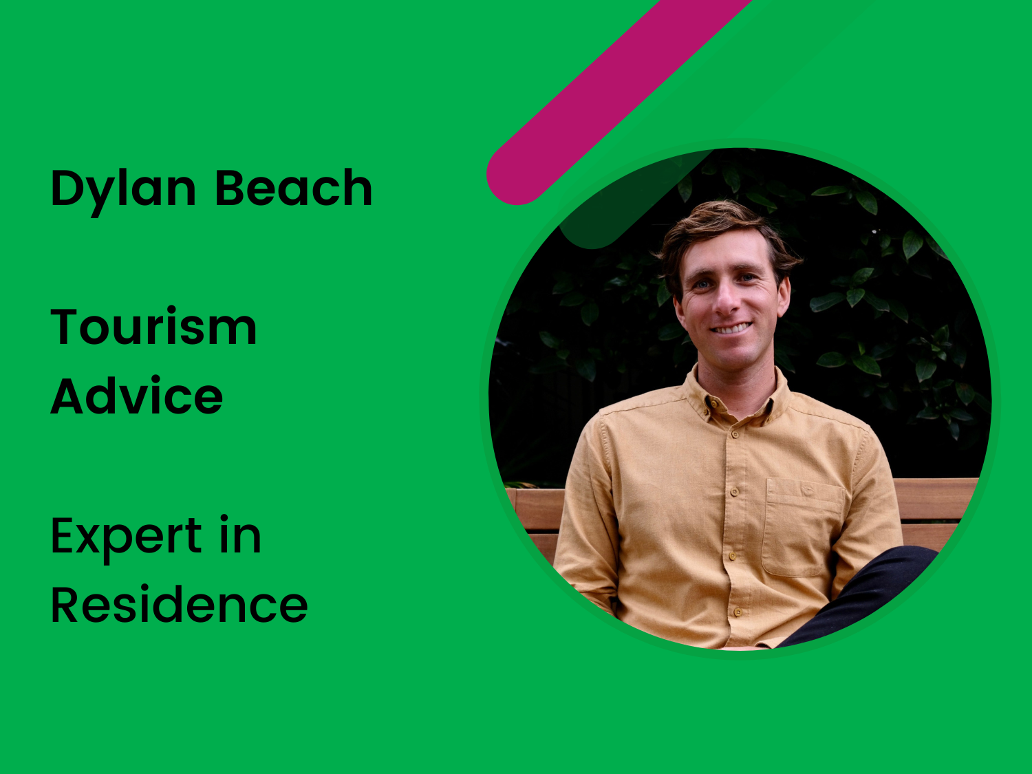 Expert in Residence - Tourism - Dylan Beach